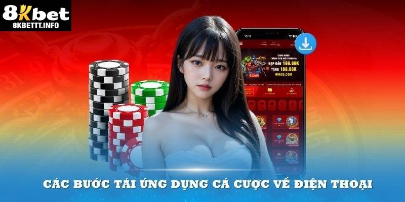 Cập nhật quy trình tải ứng dụng 8Kbet nhanh chóng cho người mới